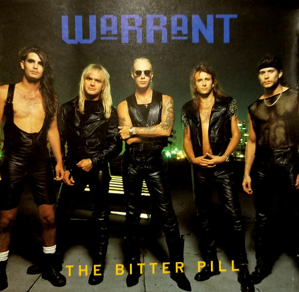 Warrant — The Bitter Pill cover artwork