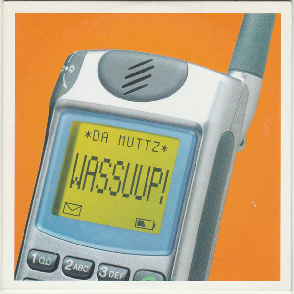 Da Muttz — Wassuup! cover artwork