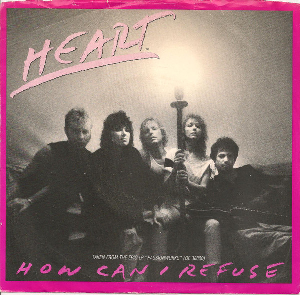 Heart — How Can I Refuse cover artwork
