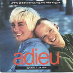 Jimmy Somerville featuring JUNE MILES-KINGSTON — Comment Te Dire Adieu cover artwork