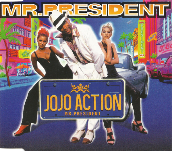 Mr. President — Jojo Action cover artwork