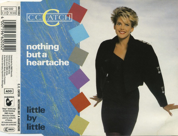 C.C. Catch — Nothing But a Heartache cover artwork