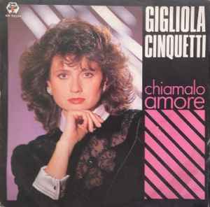 Gigliola Cinquetti — Chiamalo Amore cover artwork
