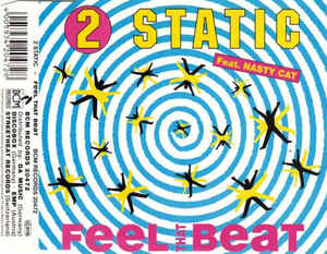 2 STATIC featuring NASTY CAT — Feel That Beat cover artwork