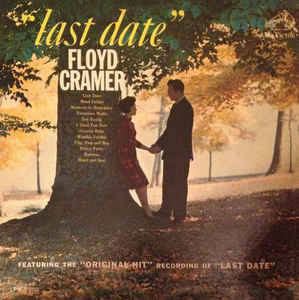 Floyd Cramer Last Date cover artwork