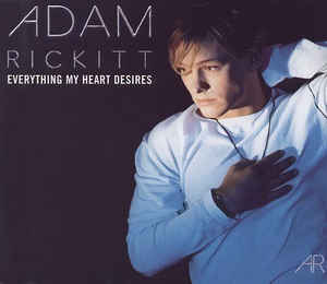 Adam Rickitt Everything My Heart Desires cover artwork