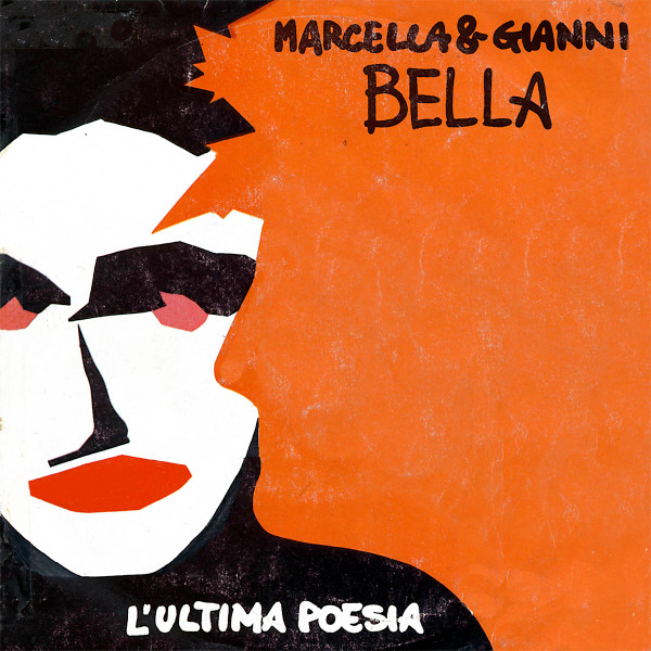 Marcella Bella & Gianni Bella — L&#039;Ultima Poesia cover artwork