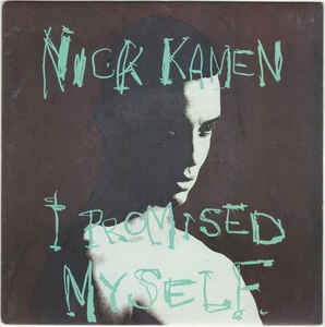 Nick Kamen — I Promised Myself cover artwork