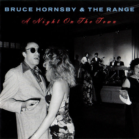 Bruce Hornsby &amp; The Range A Night on the Town cover artwork