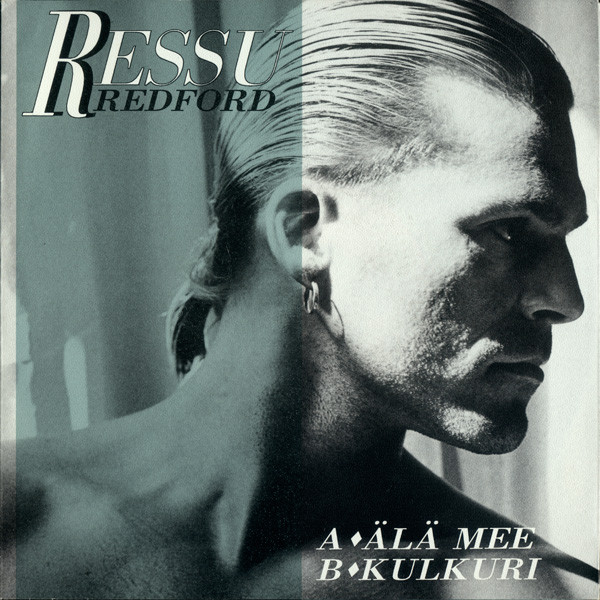 Ressu Redford — Älä mee cover artwork