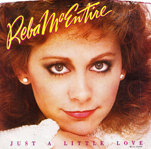 Reba McEntire — Just a Little Love cover artwork