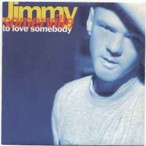 Jimmy Somerville To Love Somebody cover artwork