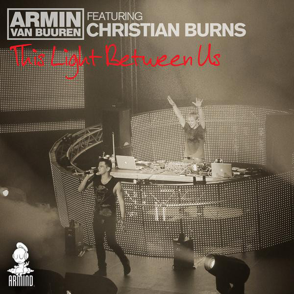Armin van Buuren featuring Christian Burns — This Light Between Us cover artwork
