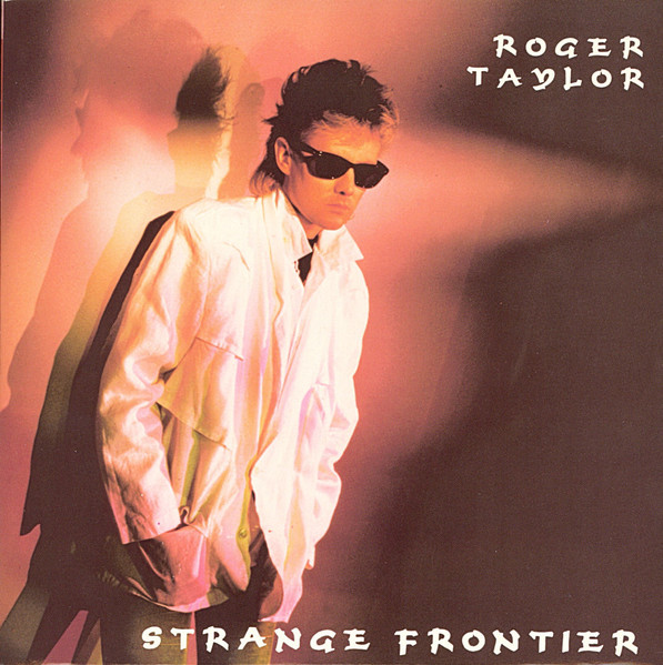 Roger Taylor Strange Frontier cover artwork