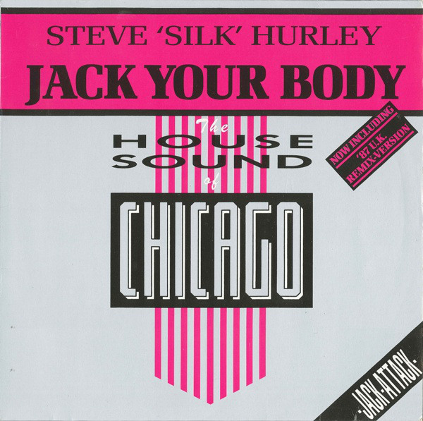 STEVE SILK HURLEY — Jack Your Body cover artwork