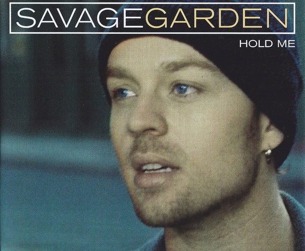 Savage Garden Hold Me cover artwork