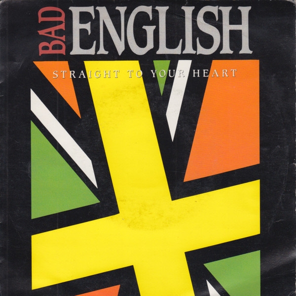 Bad English — Straight to Your Heart cover artwork
