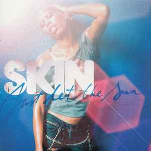 Skin Just Let the Sun cover artwork