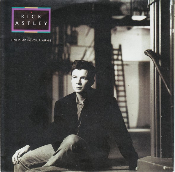 Rick Astley Hold Me in Your Arms cover artwork