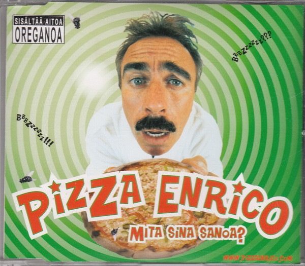 Pizza Enrico — Mita sina sanoa? cover artwork