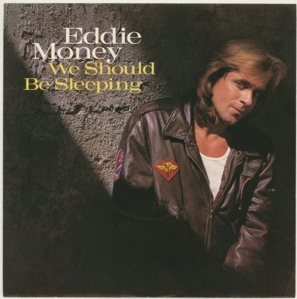 Eddie Money — We Should Be Sleeping cover artwork