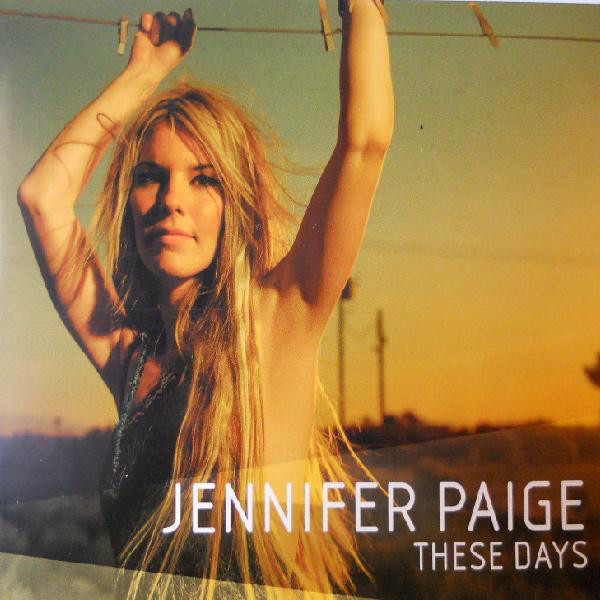 Jennifer Paige — These Days cover artwork