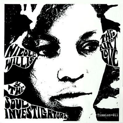 Nicole Willis & The Soul Investigators — If This Ain&#039;t Love (Don&#039;t Know What Is) cover artwork