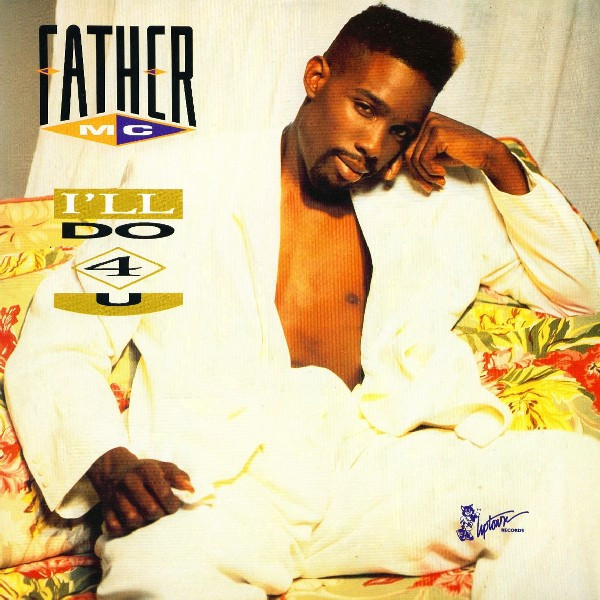 Father MC — I&#039;ll Do 4 U cover artwork