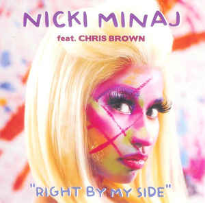 Nicki Minaj ft. featuring Chris Brown Right by My Side cover artwork