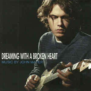 John Mayer — Dreaming with a Broken Heart cover artwork
