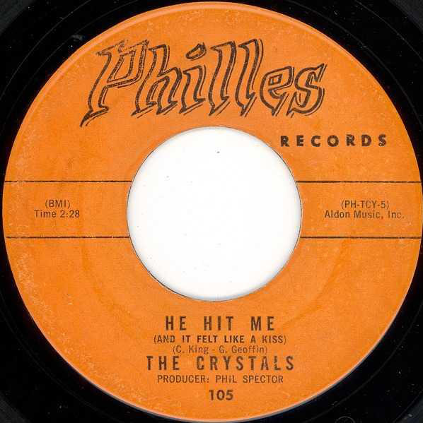 The Crystals He Hit Me (And It Felt Like a Kiss) cover artwork