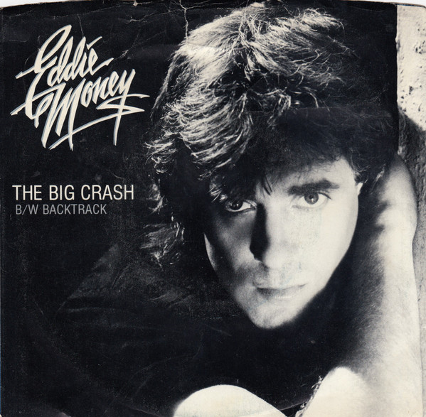 Eddie Money — The Big Crash cover artwork