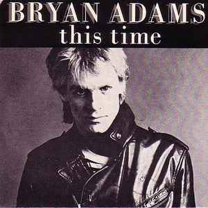 Bryan Adams This Time cover artwork