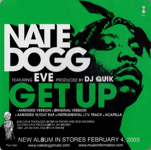 Nate Dogg ft. featuring Eve Get Up (2002) cover artwork