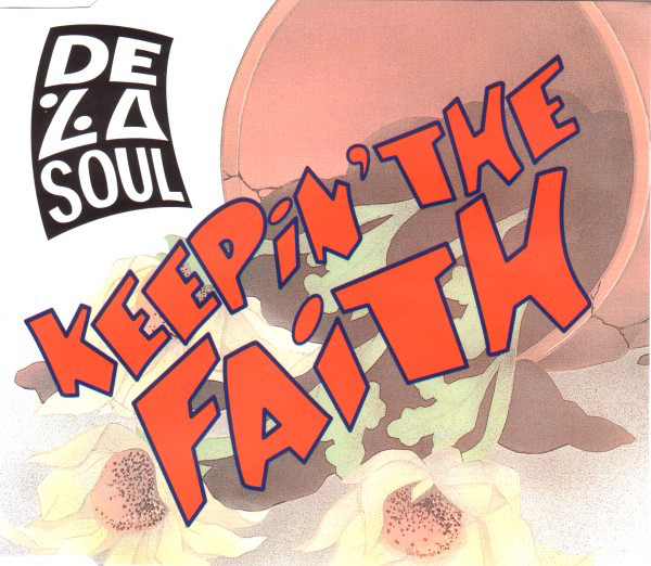 De La Soul Keepin&#039; the Faith cover artwork