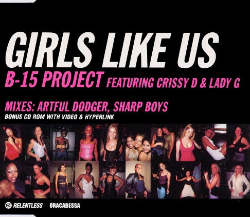 B-15 Project featuring Crissy D & Lady G — Girls Like Us cover artwork