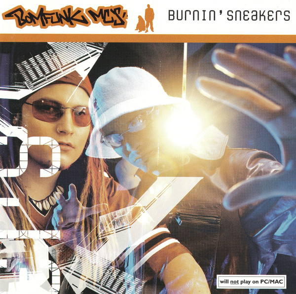 Bomfunk MC&#039;s Burnin&#039; Sneakers cover artwork