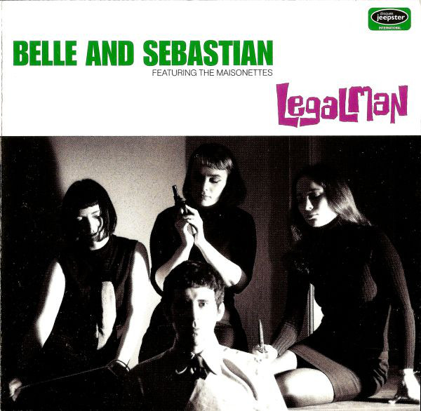 Belle and Sebastian ft. featuring The Maisonettes Legal Man cover artwork