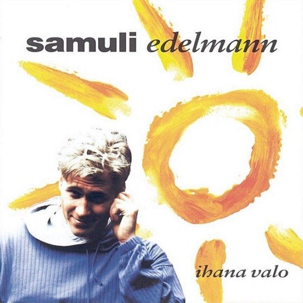 Samuli Edelmann Ihana valo cover artwork