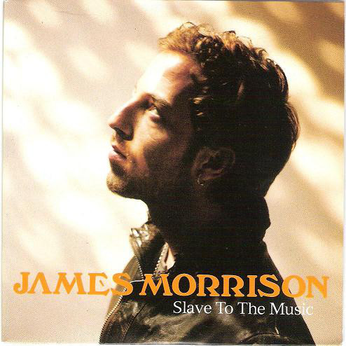 James Morrison — Slave to the Music cover artwork