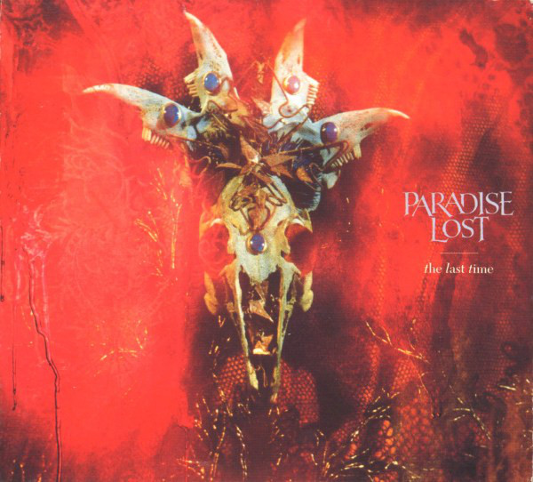 Paradise Lost The Last Time cover artwork