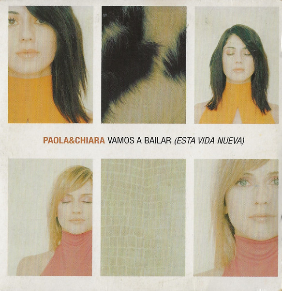 Paola &amp; Chiara Vamos a bailar (Esta vida nueva) cover artwork