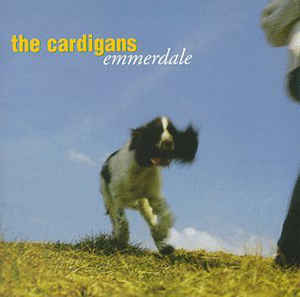 The Cardigans Emmerdale cover artwork