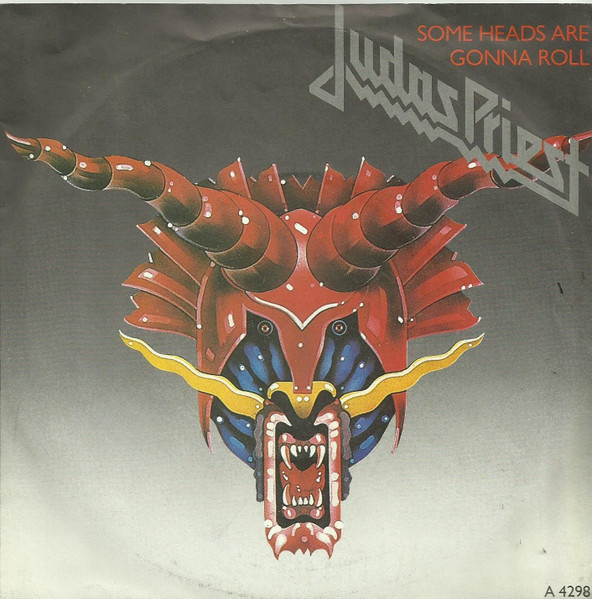 Judas Priest — Some Heads Are Gonna Roll cover artwork