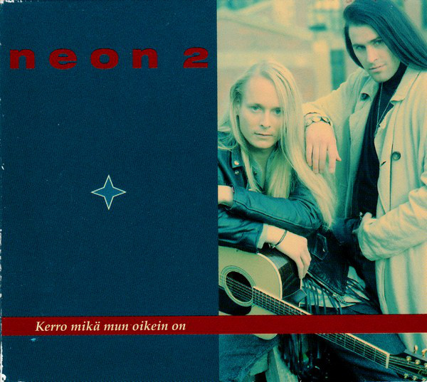 Neon 2 — Kerro mikä mun oikein on cover artwork