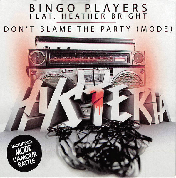 Bingo Players featuring Heather Bright — Don&#039;t Blame the Party (Mode) cover artwork
