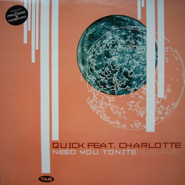 Quik ft. featuring Charlotte Need You Tonite (La La La) cover artwork