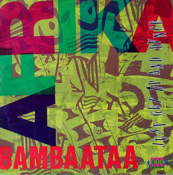 Afrika Bambaataa — Just Get Up and Dance cover artwork