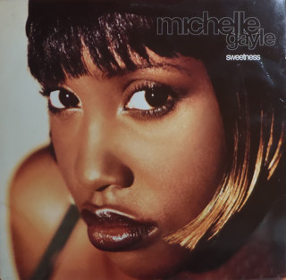 Michelle Gayle Sweetness cover artwork