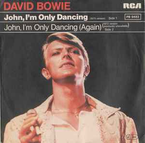 David Bowie — John, I&#039;m Only Dancing (Again) cover artwork